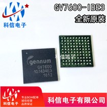 New imported original GV7600-IBE3 GV7600 HD video conversion chip BGA package