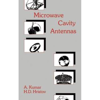 Microwave Cavity Antennas [9780890063347]