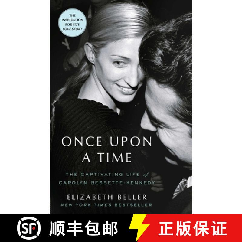 In Stock: Love Story: Little John F. Kennedy and Carolyn Besse... Once Upon a Time: the Captivating Life of Carolyn Besse... [9781982178970]