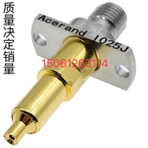 Acerand 1025J Limit 1 6 RF head C2 5RF high frequency probe C2 6 Low loss Stainless
