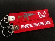 MK 18 CQBR assault rifle REMOVE BEFORE FIRE removes the embroidery key button before shooting