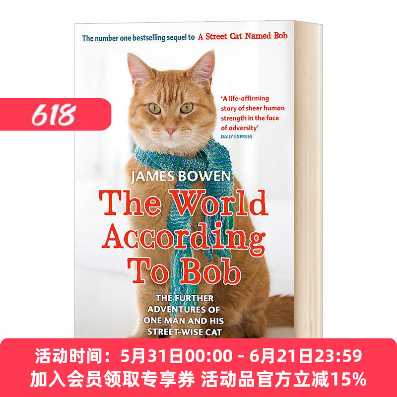 Huayan Original Edition: Street Cat Bob 2 - the World According to Bob, a Novel about a Street Cat Named Bob, English Version, Imported English Books Huayan Original Edition: Street Cat Bob 2 - the World According to Bob, a Novel about a Street Cat Named Bob, English Version, Imported English Books