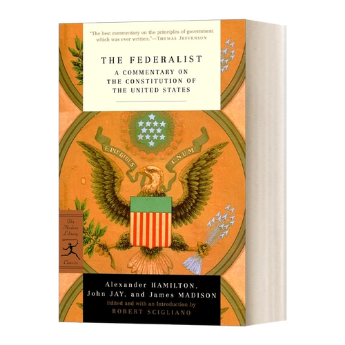 Оригинальная английская версия The Federalist Federalist Papers Random House Modern Library Classics Series Английская версия Импортированные оригинальные английские книги