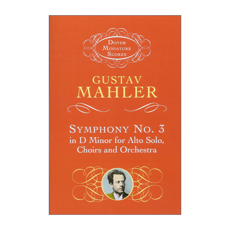 English Original Version Symphony No.3 in D Minor for Alto Solo Choirs and Orchestra Gustav Mahler's Symphony No. 3 in D Minor for Alto Solo and Choir