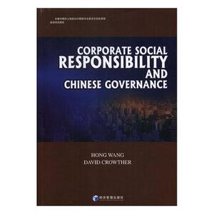 Corporate social responsibility and Chinese governance 中国经济概况书籍 国家图书馆书店正版