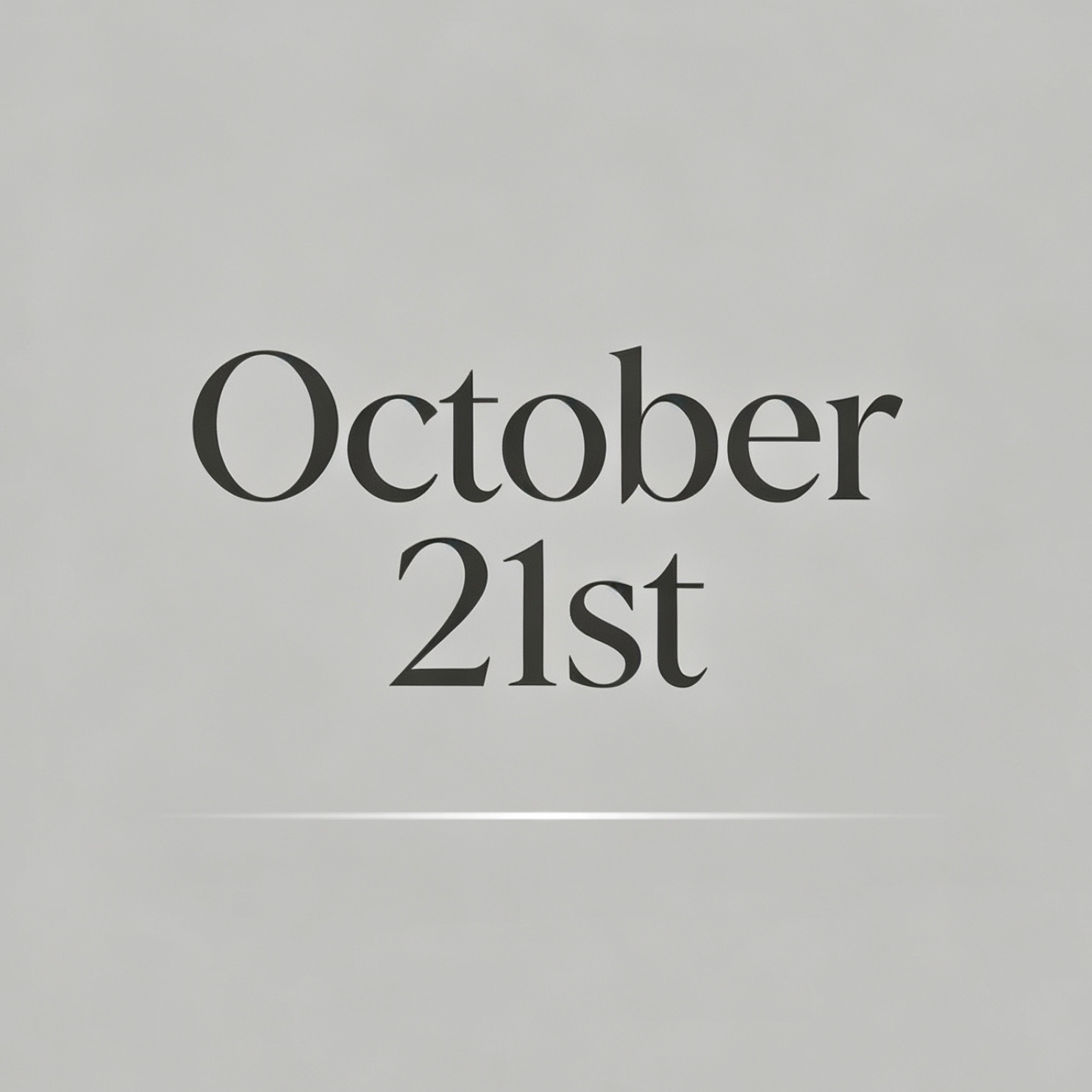 October 21st