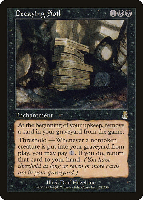 MTG Magic Storm takes on ODY decay and mud Decaying Soil black gold 127 English