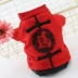 Quần áo chó Năm mới Tang phù hợp với quần áo bốn chân mèo con chó con chó nhỏ Teddy Keji luật xô quần áo dày vật nuôi - Quần áo & phụ kiện thú cưng áo cho chó cưng Quần áo & phụ kiện thú cưng