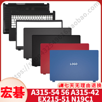 Acer A315-54 A Case 56 A315-42 EX215-51 N19C1 B Case C Case D Shell Screen Case