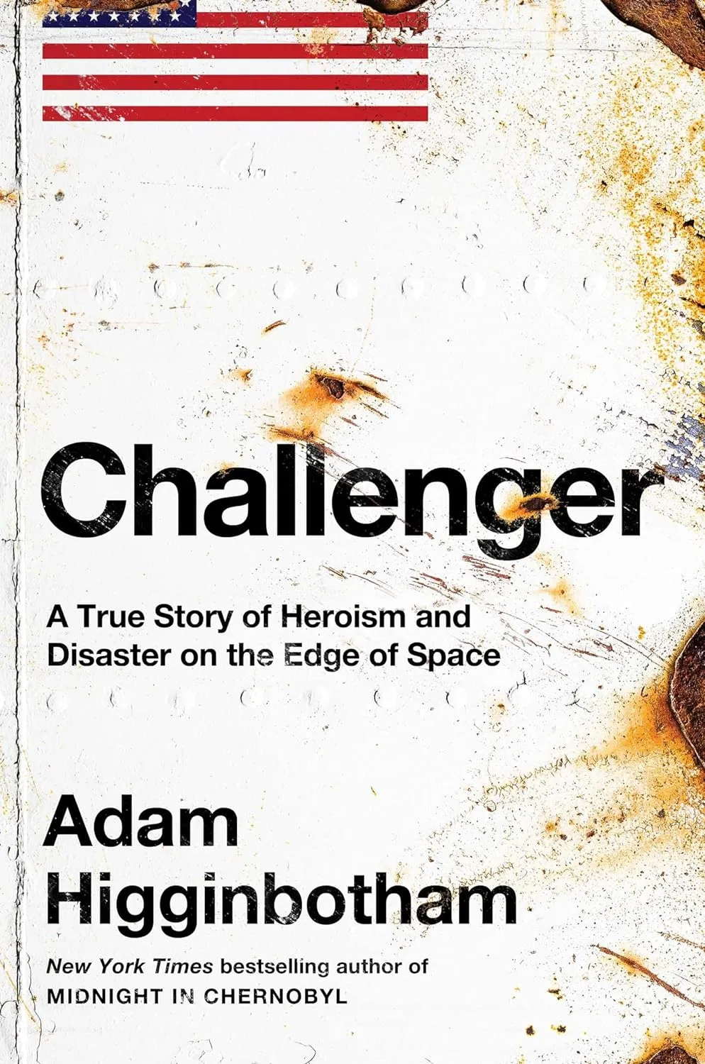 Challenger A True Story of Heroism and Disaster on.webp
