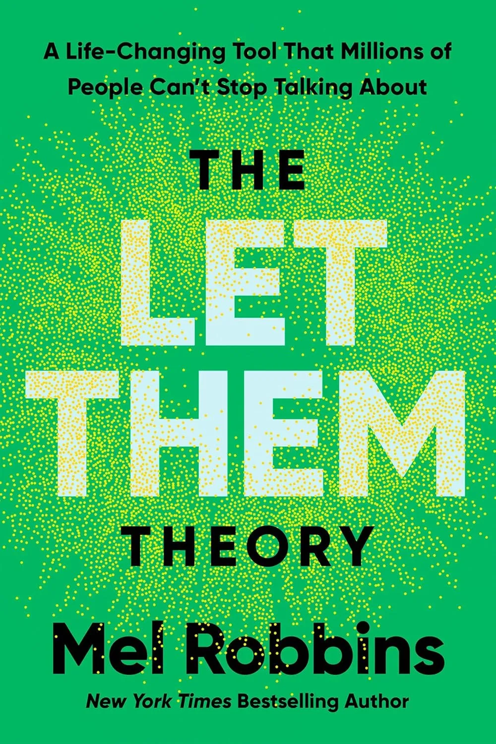 The Let Them Theory A Life-Changing Tool That Mill.webp