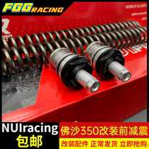 Thai NUI Fosha 350 retrofit front damping plus hard spring preload adjustable front fork plus hard spring reinforcement