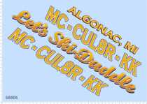 68806 full page glue LETS SKI-DADDLE MC-CUL8R-KK ALGONAC MI paper mold water sticker