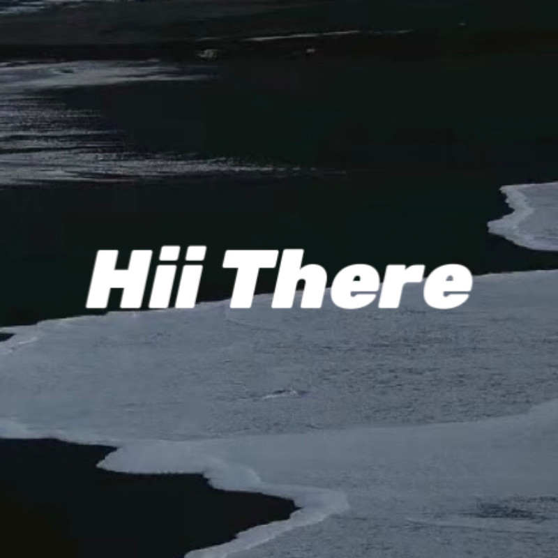 Hii There