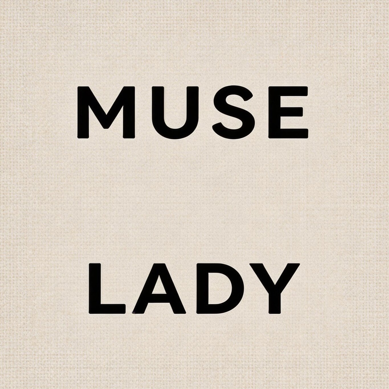 Muse Lady