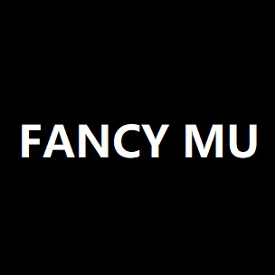 Fancy Mu潮物社