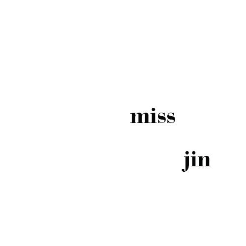 MISSJIN