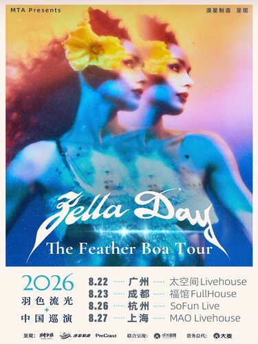Zella Day 2026 「The Feather Boa Tour」羽光流色中国巡演上海站 | 漠星制造呈现