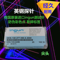 GKS-100 277 090 A2000 Original German ingun test needle tip Yinggang probe