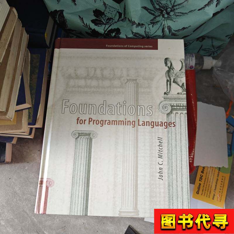 Foundations for Programming Languages 1 John C. Mitchell