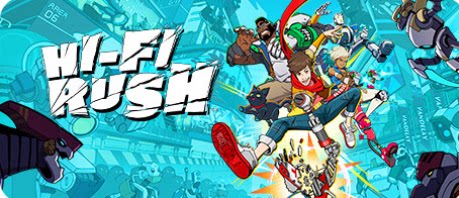 完美音浪/Hi-Fi RUSH-下载吧