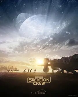 星球大战：骨干小队 Star Wars: Skeleton Crew (2024)