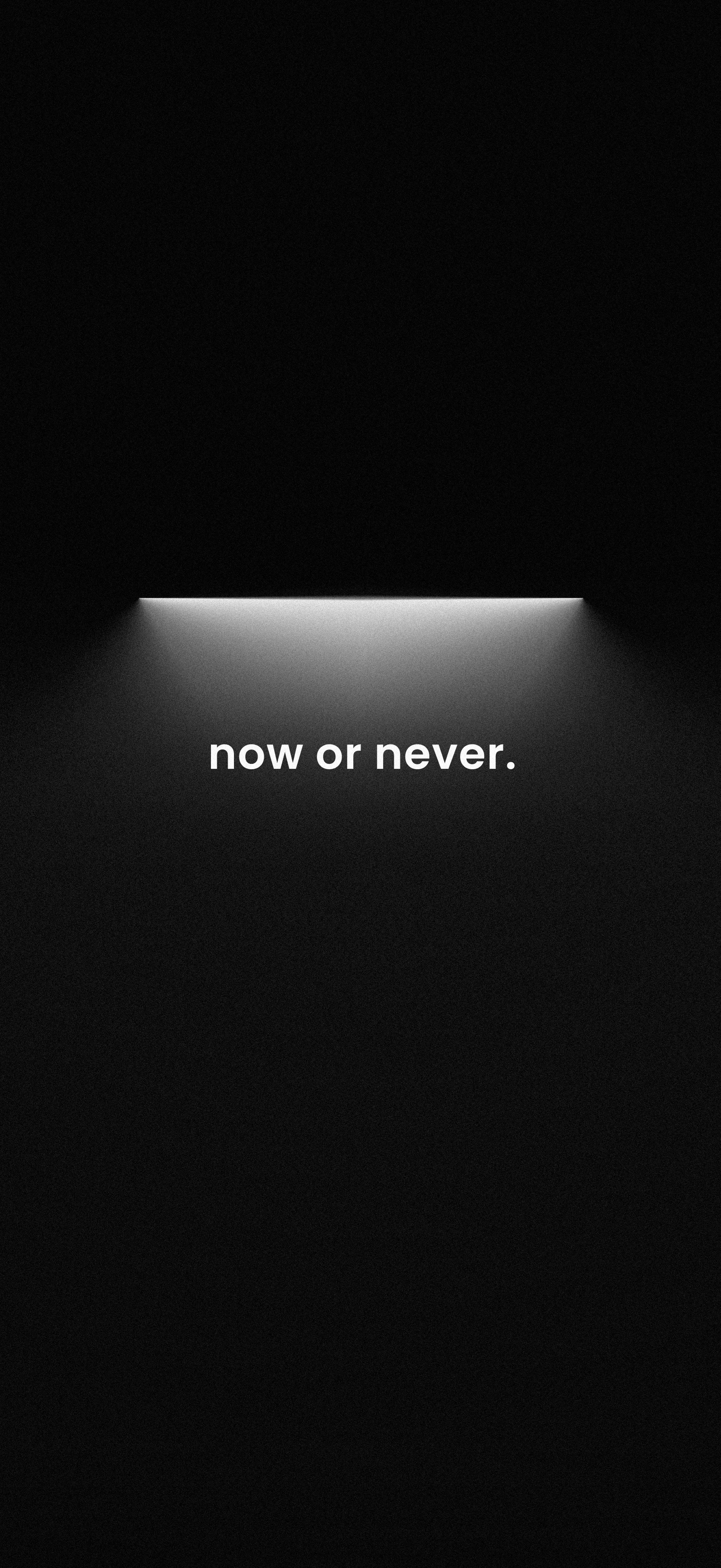now or never 暗调励志壁纸 光束颗粒质感竖版手机锁屏