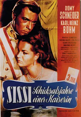 茜茜公主3 Sissi – Schicksalsjahre einer Kaiserin (1957)