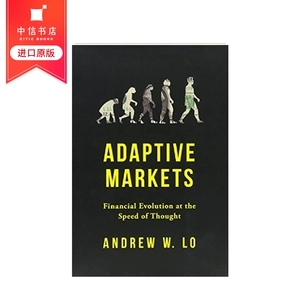 [【英文原版】适应性市场：以思考的速度进行金融演化 Adaptive Markets 罗闻全 Andrew W. Lo 麻省理工大学 工商管理 经济学原理]