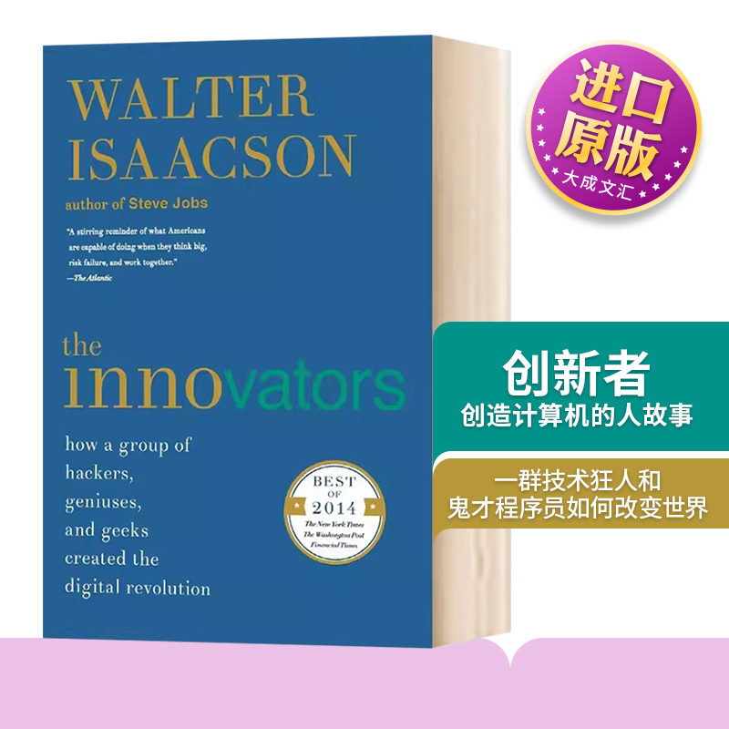 The Innovators: How a Group of Tech Geeks and Genius Programmers Changed the World. the Innovators, Original English Edition, Walter Isaacson, English Version, Imported Original English Book