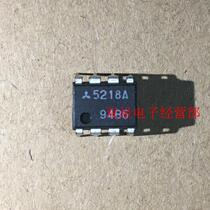 New original fit M5218A 5218A DIP8 straight plug 8 foot integrated circuit chip module