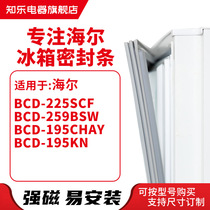 Zhile for Haier BCD-225SCF 259BSW 195CHAY 195KN refrigerator seal door seal