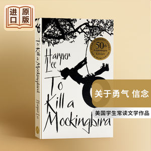 【英文原版】杀死一只知更鸟英文原版小说 To Kill a Mockingbird 50周年纪念版 哈珀李 英文版进口书籍正版 世界经典名著小说书