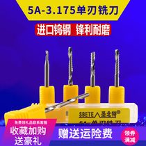 Imported Material Single Edge Milling Cutter Tungsten Steel Engraving Knife 3175 Advertising Wood Acrylic PVC Computer Engraving Knives