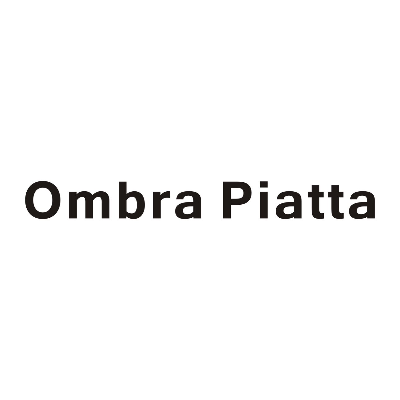 Ombra Piatta