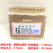 PA100-E2 Huarong probe 1 5mm cone head Probe 1 36mm spring thimble test probe