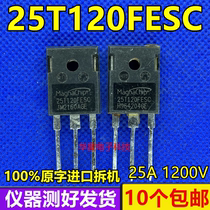 Original original character dismantling machine 25T120FESC 25A1200V 25A1200V place K25T1202 K25T1202 KGF25N120KDA