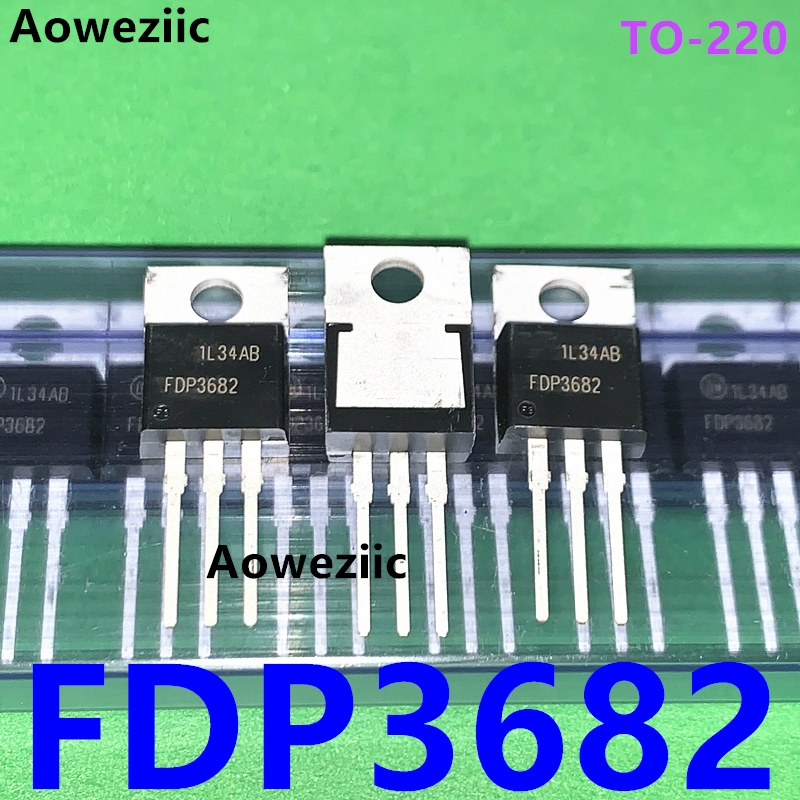 FDP3682 TO-220 Triode bóng bán dẫn hiệu ứng trường (MOSFET) kênh N 100V 32A hoàn toàn mới