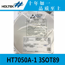 Taiwan original HT7050A-1 3SOT89 hitai power chip