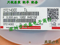 SMD triode DTC143EE DTC143EETL SOT-523 imprint 23 3000 390 Yuan Yuan Yuan