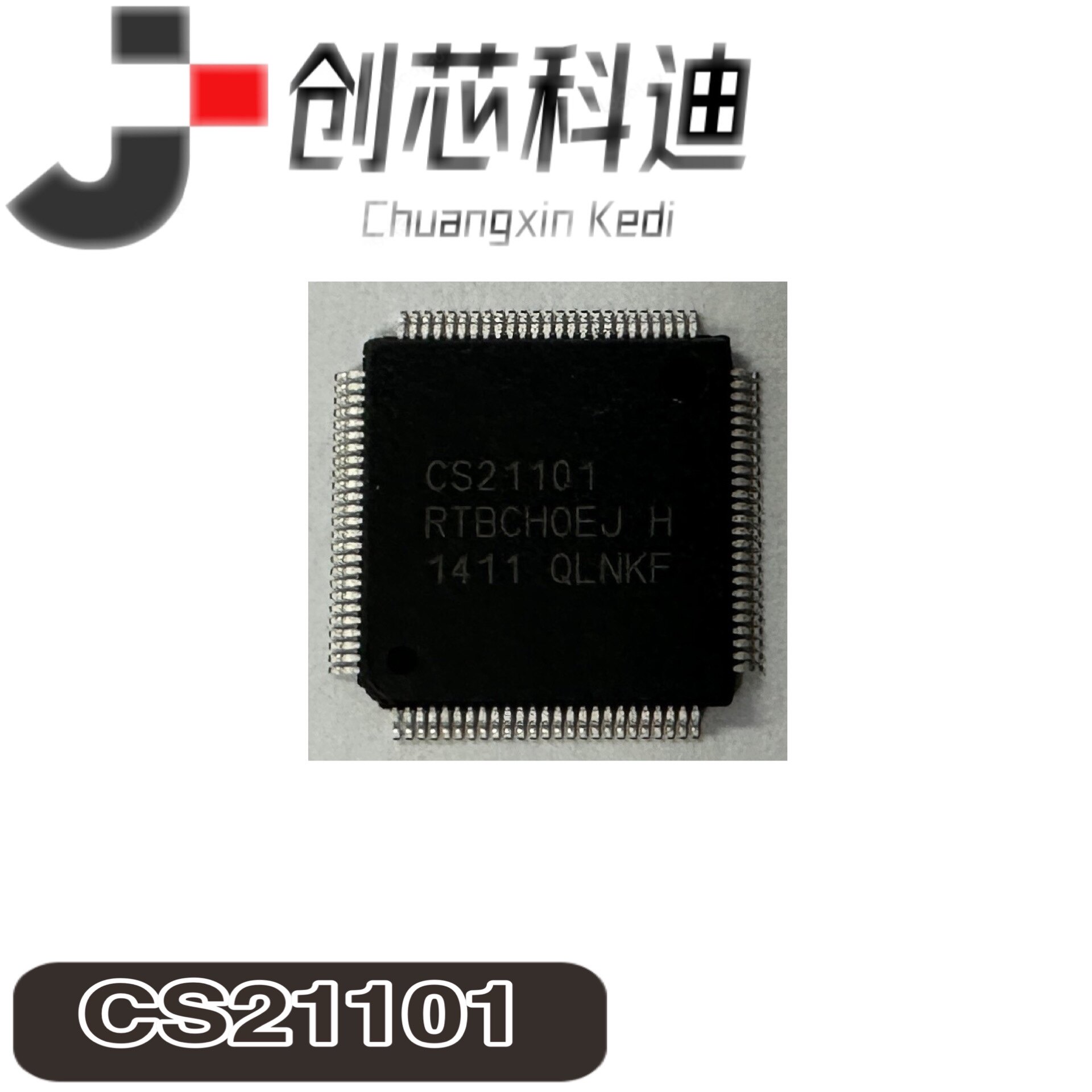 CS21101 封装QFP-100 电子元器件IC芯片 原装现货CS21101