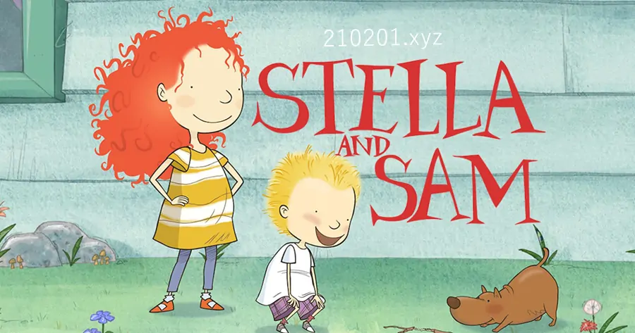 斯特拉和山姆 Stella and Sam 英语益智动画片全26集高清视频带英文字幕版下载