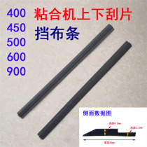 400 450 500 600 900 Adhesive machine Adhesive lining machine Silicone paddles up and down scraper knife Rubber strip Retaining strip