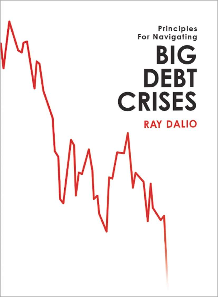 Ray Dalio债务危机英文原版经济管理类书籍Big Debt Crises原版书BRIDGEWATER出版社出版