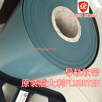 Italy FLUORTEN guide rail soft belt machining center guide rail plastic 1 5*300 machine tool accessories