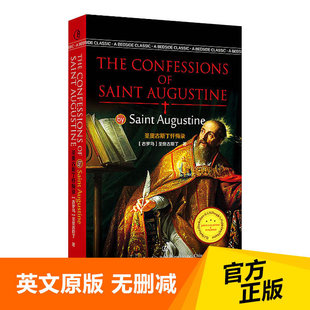 英文原版 英语文库系列 圣奥古斯丁忏悔录 Confessions 畅销书英语阅读书籍外国文学名著经典 Saint 无删减全英版 the Augustine