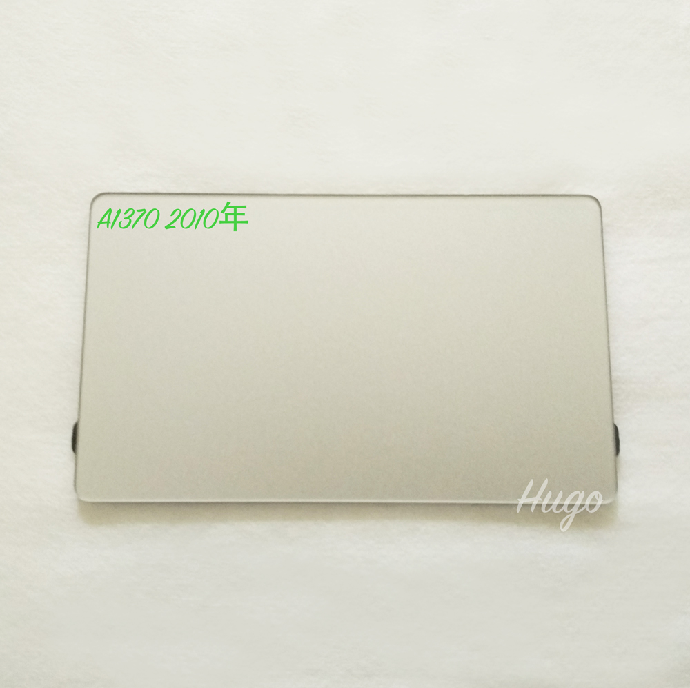 The old model is suitable for Air 11 6 inch A1370 MC506 MC506 touchpad 10 years touchpad
