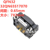 Imported QFN32 seat spacing 0 65 size 7X7 32QN65S17070 programming test IC socket