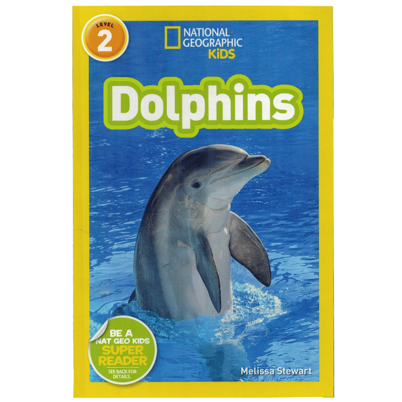 セール 登場から人気沸騰 英文原版绘本National 海豚 Level2:Dolphins Kids Geographic 洋書