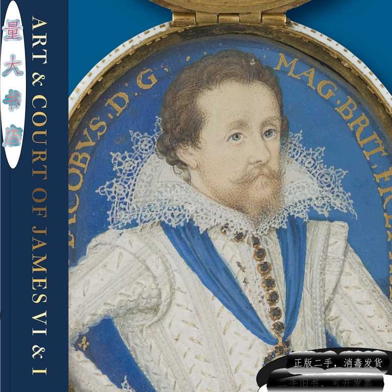 The Bright Star of the North: Art & Court of James Vi & I: Bright Star of t The Bright Star of the North: Art & Court of James Vi & I: Bright Star of t